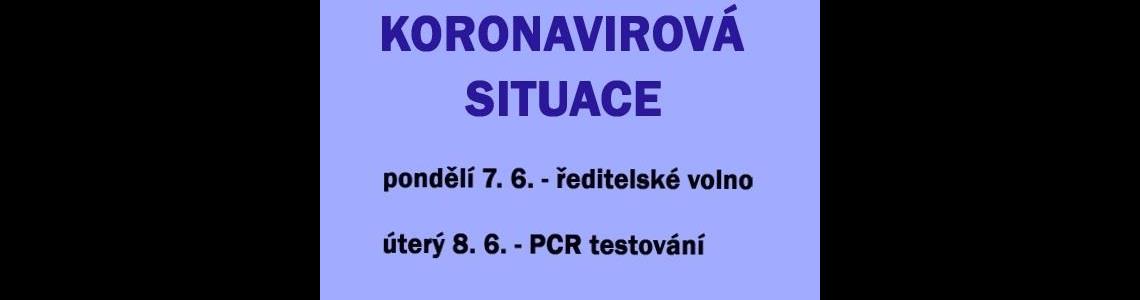 KORONAVIROVÁ SITUACE VE ŠKOLE